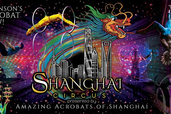 Amazing Acrobats: Grand Shanghai Circus Show in Branson - Practical details before you arrive